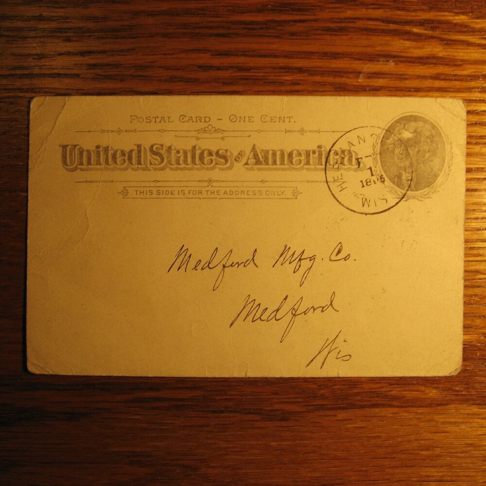 1895 - 1 Cent post card to Medford Mfg. Co. Wisconsin dated on back 1/30/1896